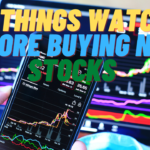 hings-Watch-Before-buying-New-Stocks