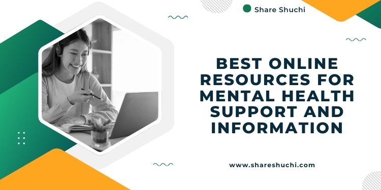 Best Online Resources for Mental Health Support and Information