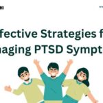 Effective Strategies for Managing PTSD Symptoms