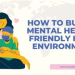 How to Build a Mental Health-Friendly Home Environment