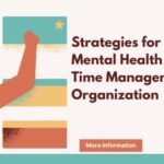 Strategies for Improving Mental Health Through Time Management and Organization